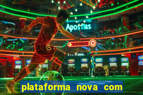 plataforma nova com b么nus de cadastro plataforma com bonus de cadastro facebook